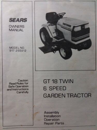Sears Craftsman Gt 18 Twin 6sp Garden Tractor Owner And Parts Manual 917