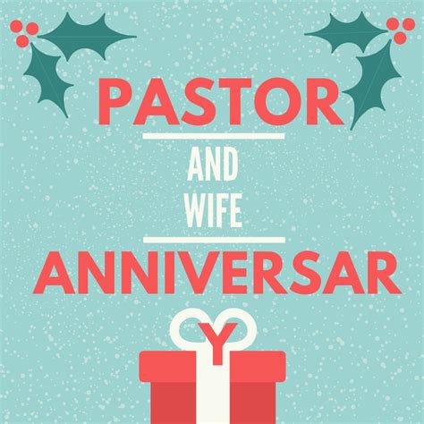 Occasion For Pastor And Wife Anniversary