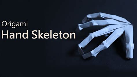 Origami Hand Skeleton Step By Step Tutorial Youtube