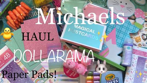 Michaels Haul Dollarama Haul Paper Pads Easter And Crafty Goodness