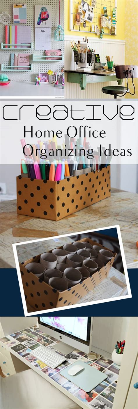 Creative Home Office Organizing Ideas How To Build It