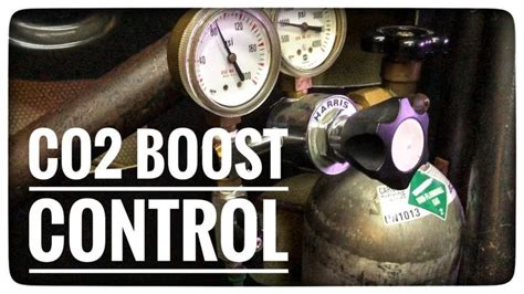 Boost Control With Co2 The Better Way Boosting Control Turbo Motor