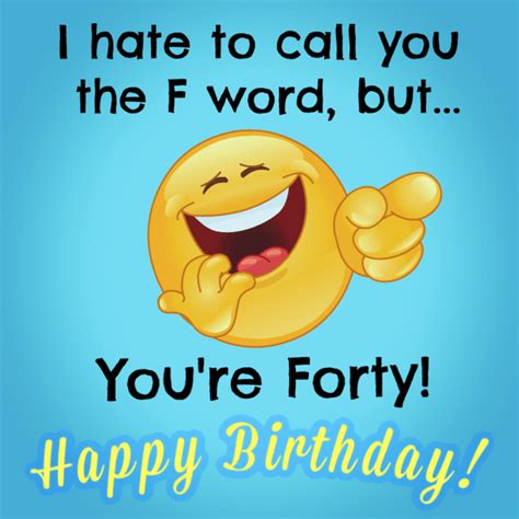Thinking of funny 40th birthday sayings on the spur of the moment is tricky. 40 Ways to Wish Someone a Happy 40th Birthday » AllWording.com