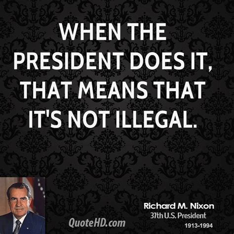Great Nixon Quotes Quotesgram