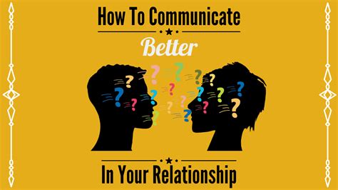How To Communicate Better In Your Relationship The Mental Health Toolbox