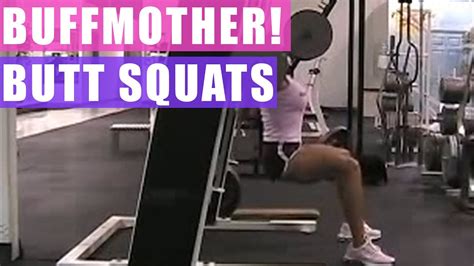 Buffmother Butt Squats On Smith Youtube