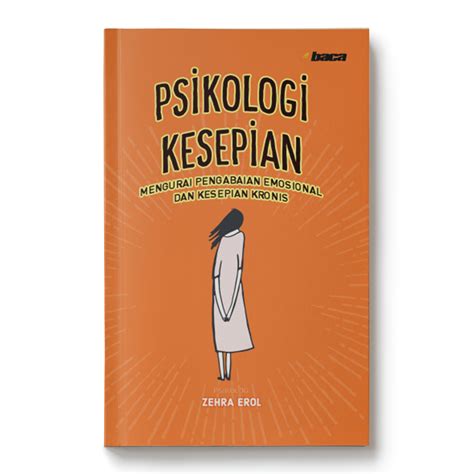 Psikologi Kesepian – Penerbit Baca