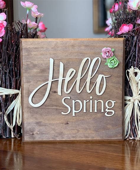 Simple Beautiful Hello Spring Sign Perfect Addition To