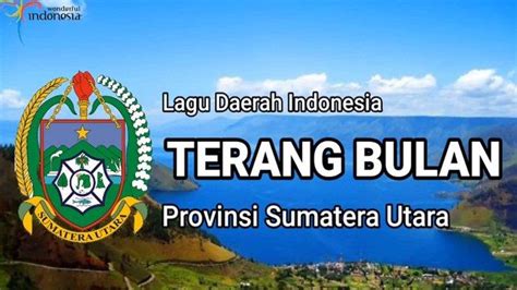 Lirik Dan Arti Lagu Terang Bulan Lagu Daerah Sumatera Utara Populer