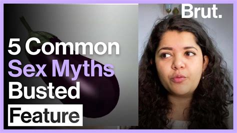 5 Common Sex Myths Busted Youtube