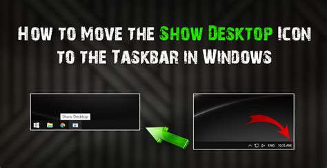How To Move The Show Desktop Icon To The Taskbar On Windows