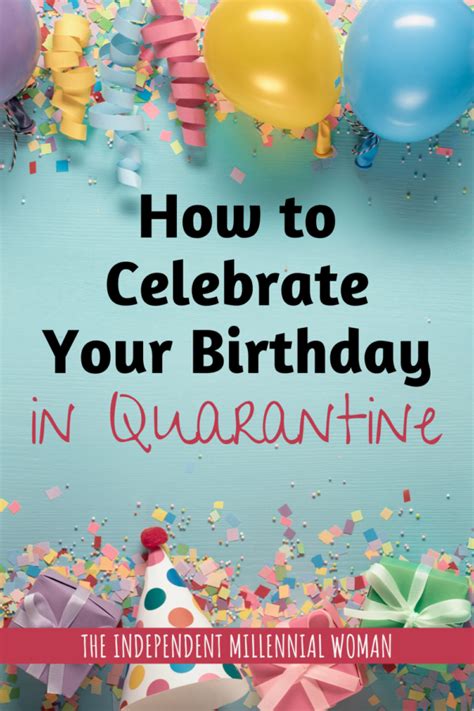 She said she felt the loss of little things as well as big rituals: How to Celebrate a COVID-19 Birthday | TIMW Blog