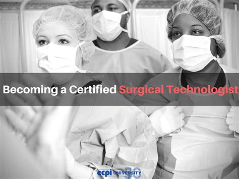 How To Become A Certified Surgical Technician In 5 Steps