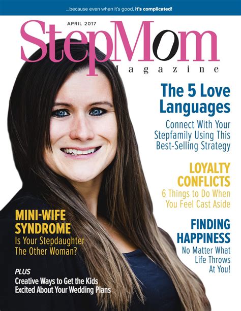 Inside The April 2017 Issue StepMom Magazine