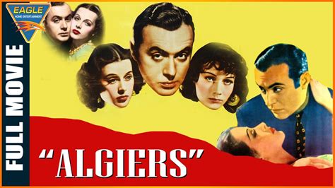 Algiers 1938 Full Movie Eagle Hollywood Movies Youtube