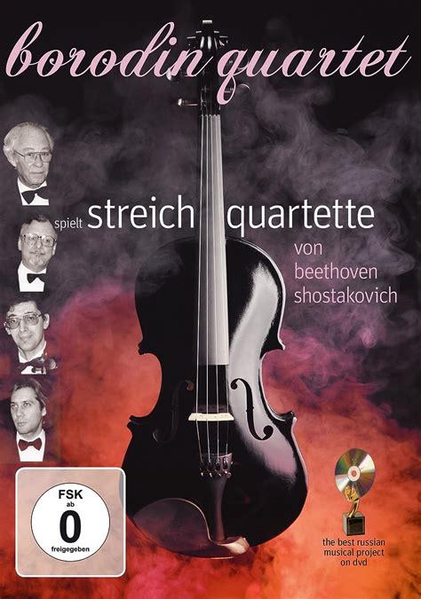 Borodin Quartet Spielt Streichquartette Dvd Uk Borodin