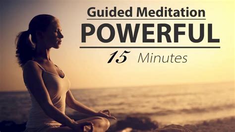 Powerful 15 Minute Guided Meditation Everyone Should Practice Youtube