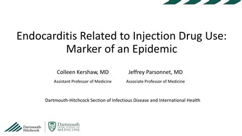 Ppt Endocarditis Related To Injection Drug Use Marker Of An Epidemic