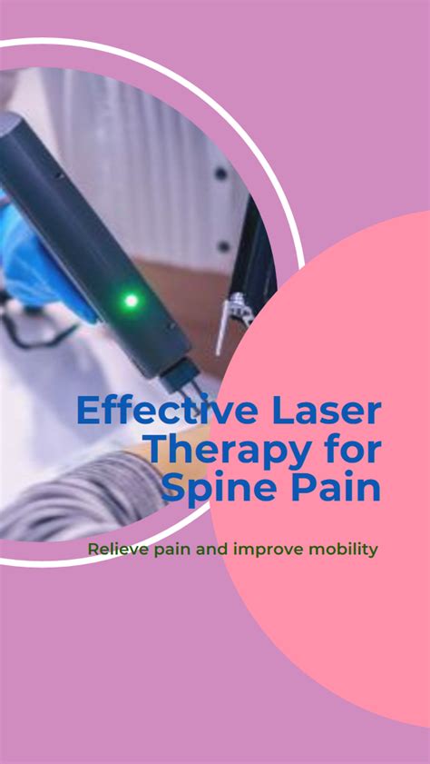Laser Therapy A Revolutionary Approach To Pain Relief And Healing