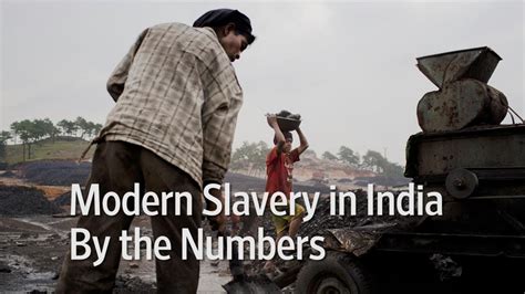 Modern Slavery In India By The Numbers