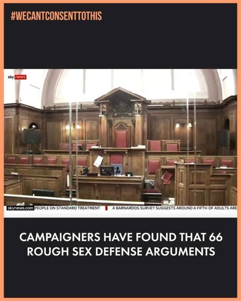 We Spoke With Sky News At The End Of Last Year On Rough Sex Defences In The Uk Since Then