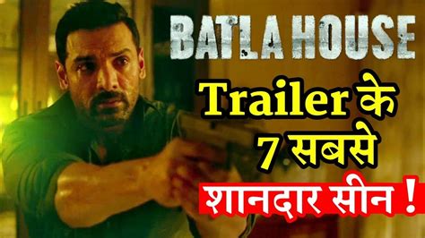 Batla House Trailer 7 Best Scene John Abraham Mrunal Thakur