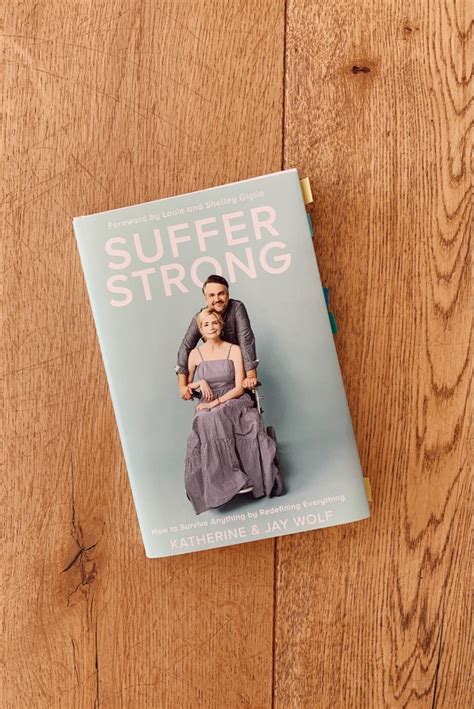 Suffer Strong By Katherine And Jay Wolf