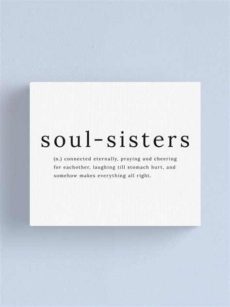 Soul Sister Quotes Bff Quotes Best Friend Quotes Mood Quotes