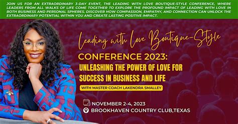 Leading With Love Boutique Style Conference 2023 Brookhaven Country