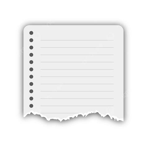 Papel Rasgado Del Cuaderno Png Blanco Papel Cuaderno Png Y Vector My