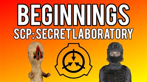 Beginnings Scp Secret Laboratory Youtube