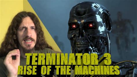 Parents need to know that terminator 3: Terminator 3 Rise of the Machines Review - YouTube