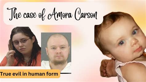 The Case Of Amora Carson Youtube