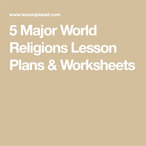 5 Major World Religions Lesson Plans And Worksheets World Religions