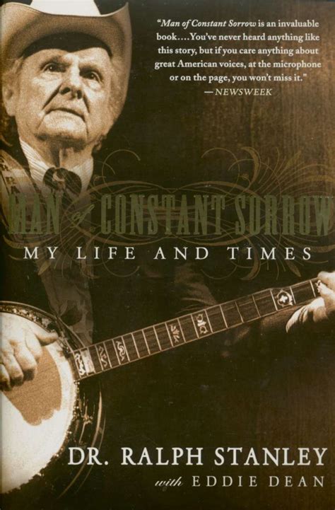 Ralph Stanley Bücherbooks Man Of Constant Sorrow My Life And Times
