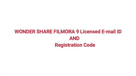 Wondershare Filmora 9 Licensed E Mail Id And Registration Code Youtube