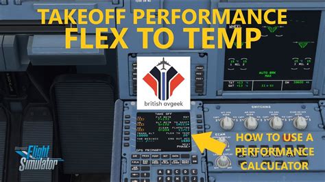Msfs 2020 How To Use A Takeoff Performance Calculator Get Flex To