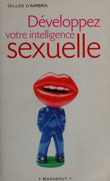 Développez Votre Intelligence Sexuelle Dambra Gilles 1949