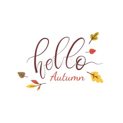 Hello Autumn Beautiful Handwritten Inscription With Autumn Leaves