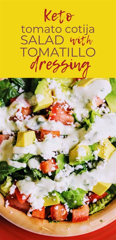 Tomato Cotija Salad With Tomatillo Dressing Keen For Keto 10