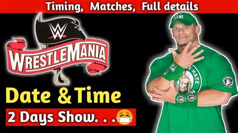 wrestlemania 36 date and time in india wrestlemania 36 match card wrestlemania 36 date and
