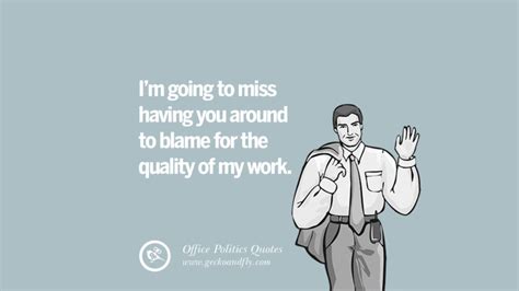 Office Politics Quotes Sarcastic Quotes About Coworkers We Asked The