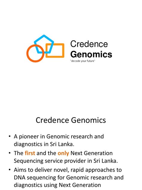 Credence Presentation Revised By Vhwd Version 2 Pdf Dna Sequencing