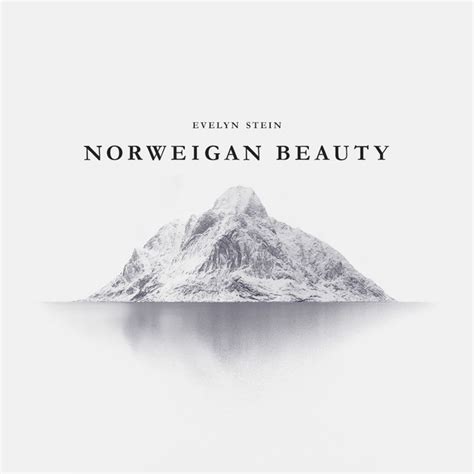 Norwegian Beauty Song By Evelyn Stein Spotify