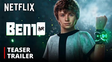 Ben 10 The Movie Live Action Teaser Trailer Netflix Feat Walker
