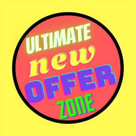 Ultimate New Offer Zone