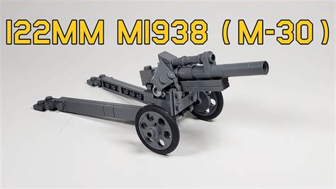 Building The Soviet 122mm M1938 M 30 Howitzer In Lego Youtube