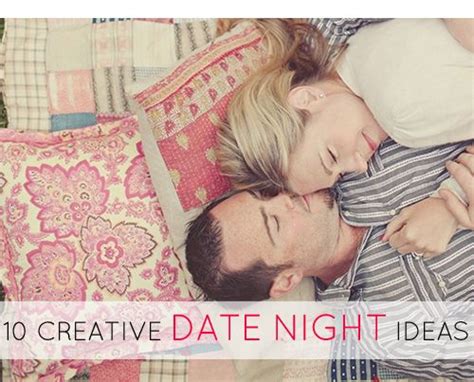 10 creative date night ideas creative date night ideas creative dates date night