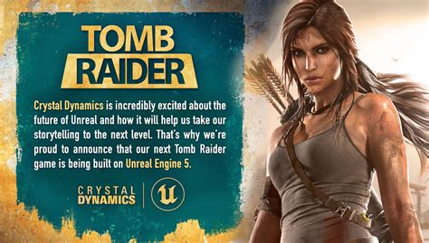 The Next Tomb Raider Game Is Built On Unreal Engine 5