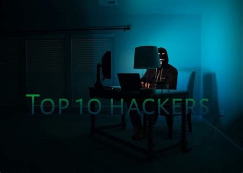 Top 10 Most Famous Hackers Of All Time What They Did And Where They